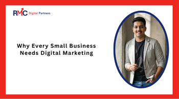 Why Every Small Business Needs Digital Marketing in 2026